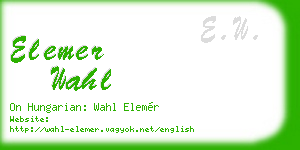 elemer wahl business card